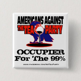 AATTP #OCCUPY PINBACK BUTTON