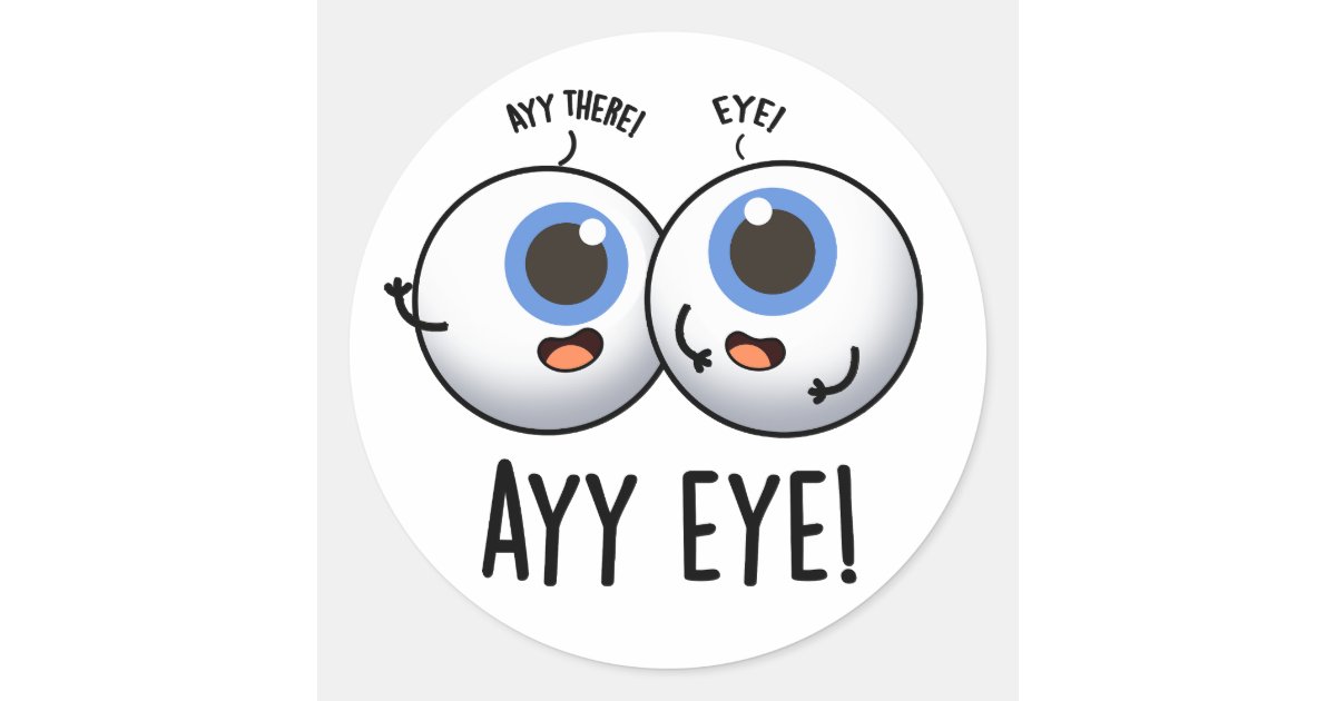 Aay Eye Funny AI Pun Classic Round Sticker | Zazzle