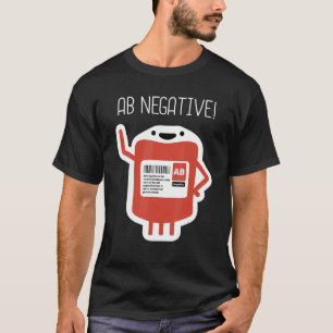 Ab Negative Blood Type Ab Negative Blood Donor Phl T-Shirt