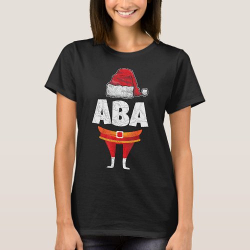 Aba Applied Behavior Analyst Therapist Christmas  T_Shirt