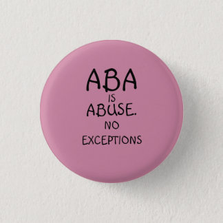 ABA Is Abuse Button