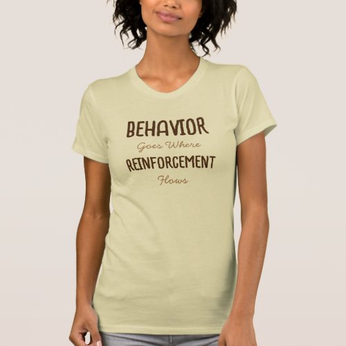 ABA Shirt RBT Behavior Therapist Reinforcement T_Shirt