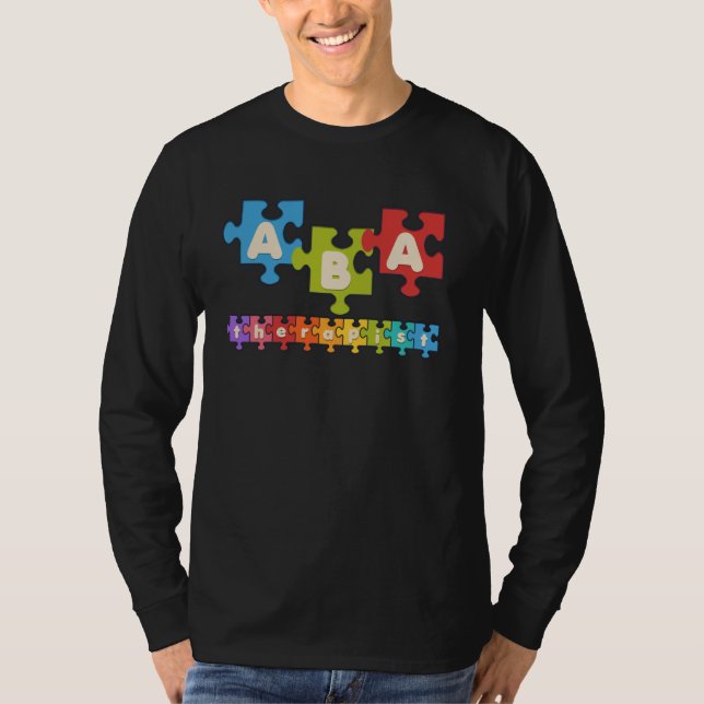 Aba Therapist Applied Behavior Analysis Behavior S T-Shirt (Front)