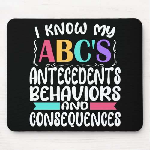 ABA Therapist Gift ABCs Behavior Analyst Autism Mouse Pad