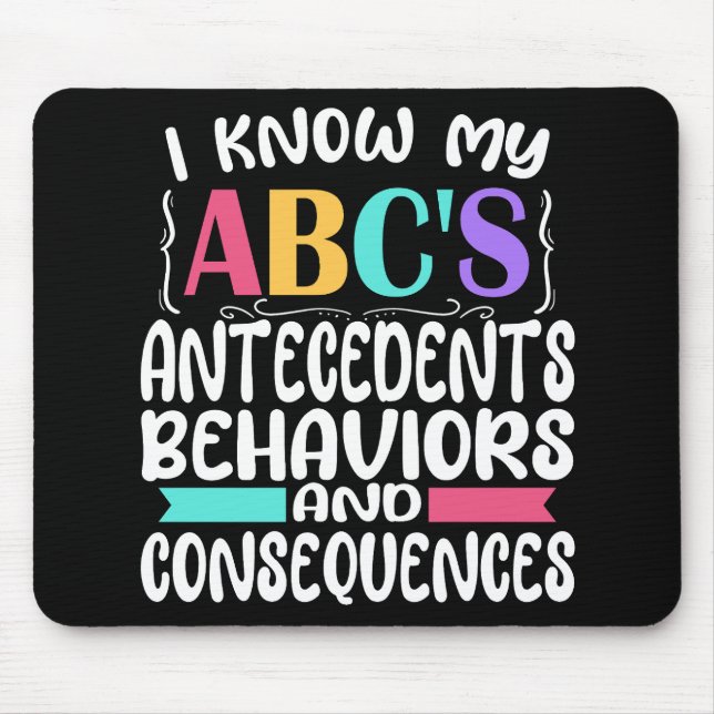 ABA Therapist Gift ABCs Behavior Analyst Autism Mouse Pad (Front)