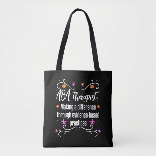 ABA Therapist Gift Behavior Analyst Autism Tote Bag