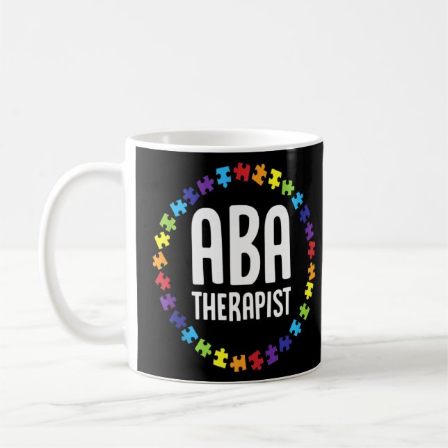 Aba Therapist Mentoring Behavior Analyst Autism Th Coffee Mug (Left)
