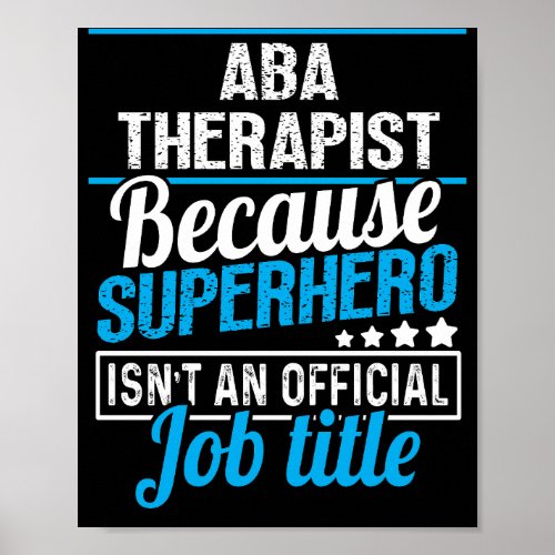 aba therapist  official job title poster