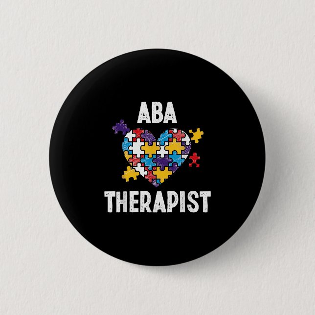 Aba Therapist Training Behavior Analyst Autism The Button (Front)
