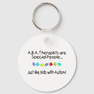 ABA Therapists Are Special People... Keychain