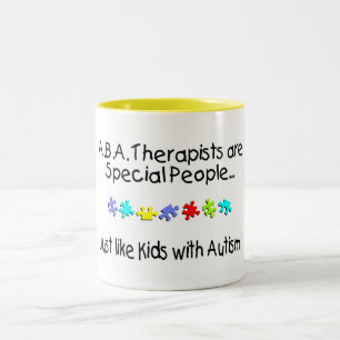 ABA Therapists Are Special People... Two-Tone Coffee Mug