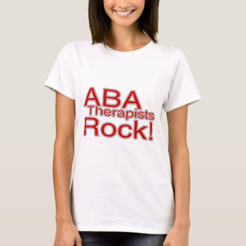 ABA Therapists Rock T_Shirt