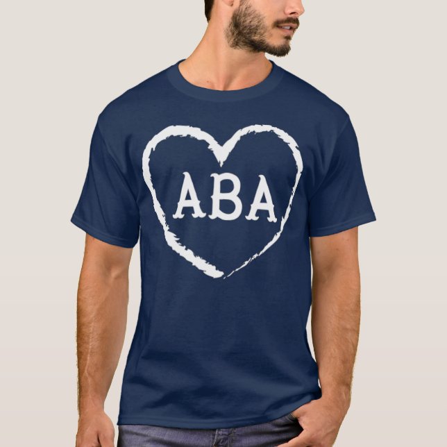 ABA Therapy Gift for Behavior Analyst Womens ABA T-Shirt (Front)