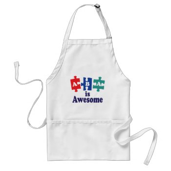 Aba Therapy Is Awesome Adult Apron by SpecialKids at Zazzle