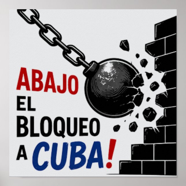 Abajo El Bloqueo A Cuba Poster (Front)