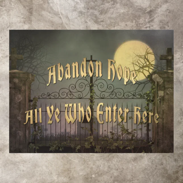 Abandon Hope All Ye Who Enter Here Floor Decals Zazzle