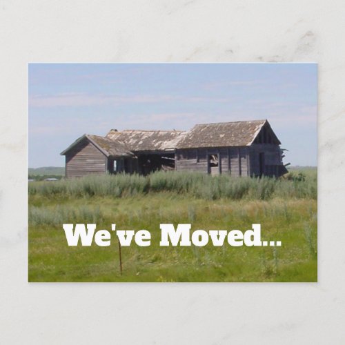 Abandoned Farm House Weve Moved  Holiday Postcard