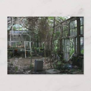 Abandoned greenhouse postcard