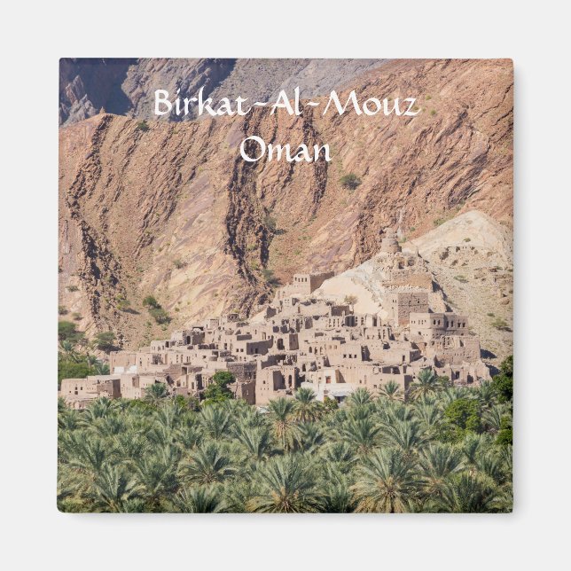 Abandoned Village Birkat-Al-Mouz - Oman Magnet (Front)