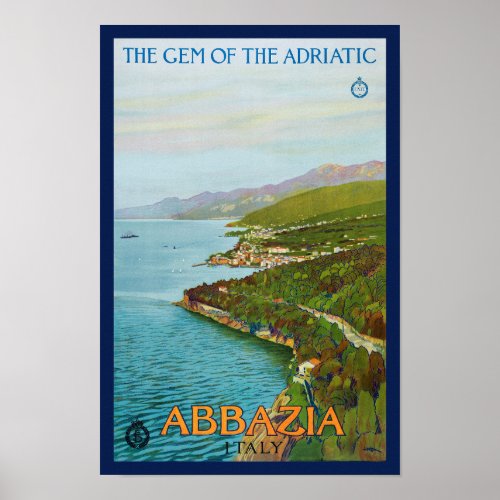 Abbazia The Gem of the Adriatic Vintage Poster