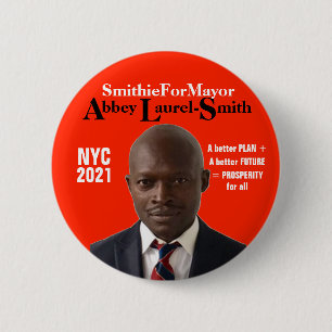 Abbey Laurel-Smith for NYC Mayor 2021 Button
