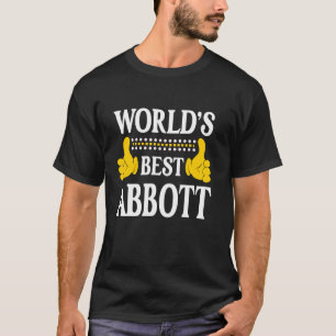 Abbott Surname Team Family Last Name World's Best  T-Shirt