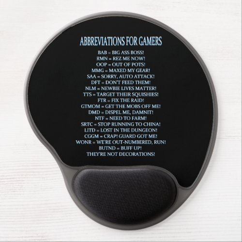 Abbreviations For Gamers MMOPRG Humor Gel Mouse Pad