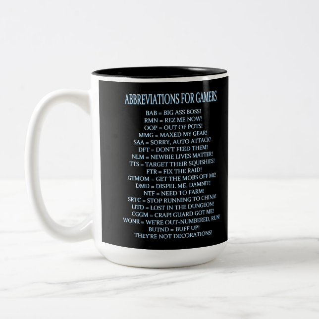 Abbreviations For Gamers MMOPRG Humor Mug (Left)