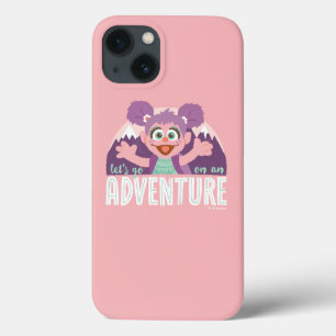 Abby Cadabby Let's Go On An Adventure iPhone 13 Case