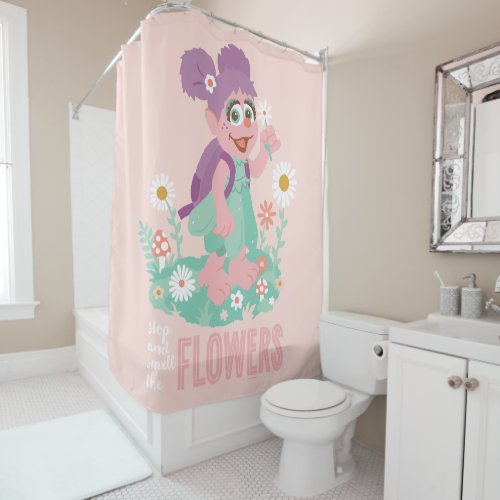 Abby Cadabby  Stop and Smell The Flowers Shower Curtain