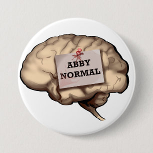 Abby Normal Brain Button