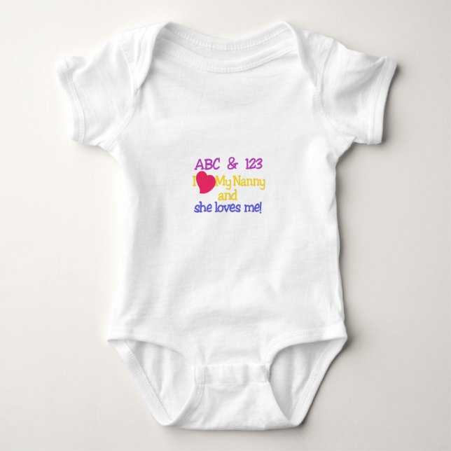 ABC & 123 I My Nanny & She Loves Me! Baby Bodysuit (Front)