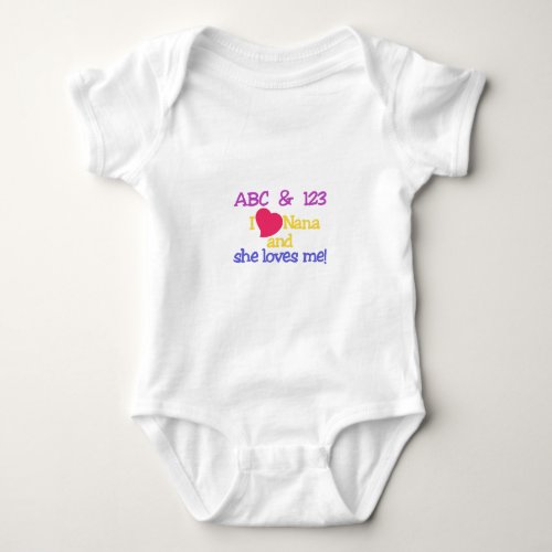 ABC  123 I Nana And She Loves Me Baby Bodysuit