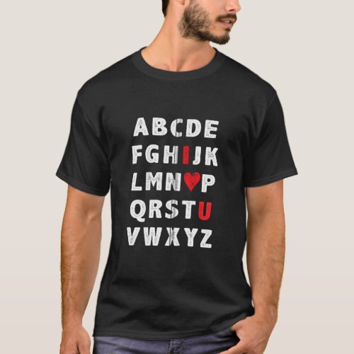 Abc Alphabet I Love You Valentines Day English Tea T_Shirt