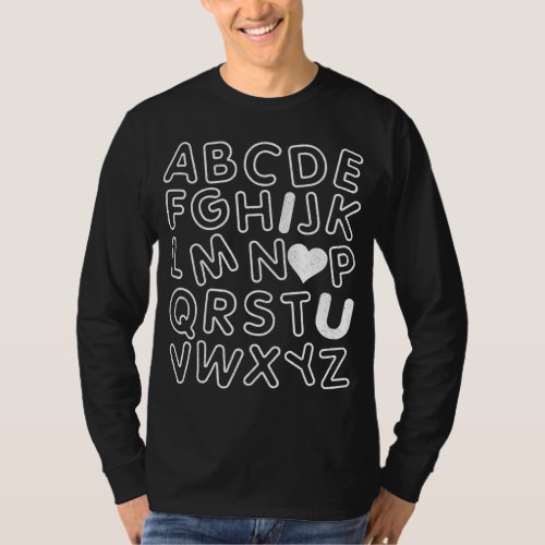 ABC I Love You Alphabet Teachers Day Valentines Da T_Shirt