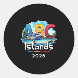 Abc Islands Aru Bonaire Curacao Cruise Vacation 20 Classic Round Sticker