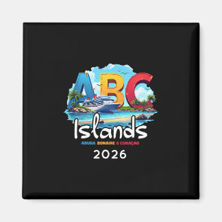 Abc Islands Aruba Bonaire Curacao Cruise Vacation  Magnet