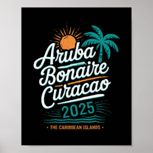 Abc Islands Aruba Bonaire Curaçao Cruise Vacation Poster