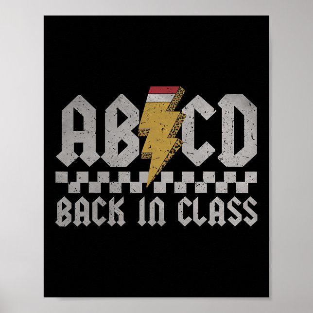 Abcd Back In Cl First Day Back To School Teacher S Poster (Front)