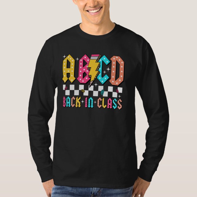 ABCD Black In Class Teacher Student First Day Back T-Shirt (Front)