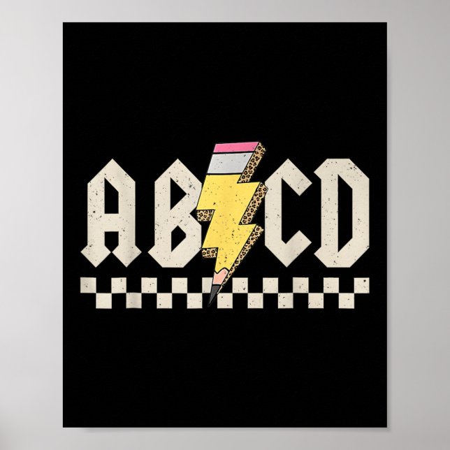 Abcd Pencil Lightning Bolt Teacher Back To School  Poster (Front)