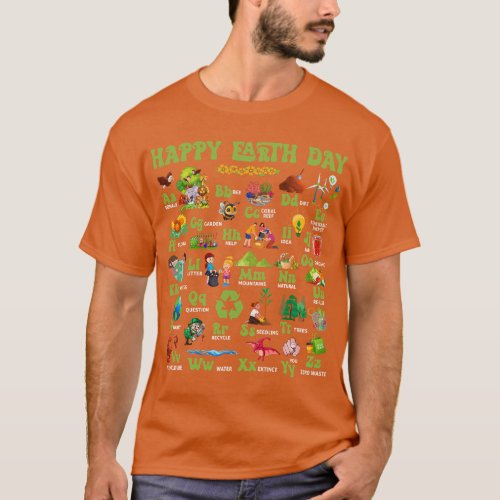 ABCs Of Earth Day Teacher Save Our Planet Nature E T_Shirt