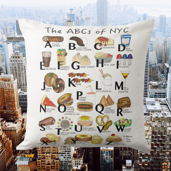 Abcs Of Nyc Iconic New York City Foods Alphabet Throw Pillow by rebeccaheartsny at Zazzle