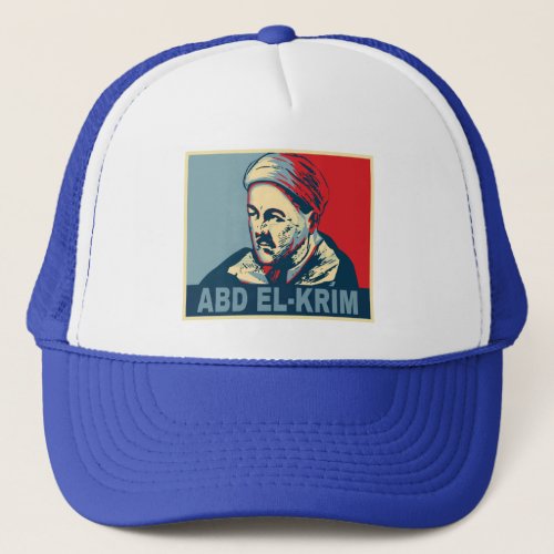 Abd el_Krim Rif Leader Hope Style Abdelkarim Trucker Hat