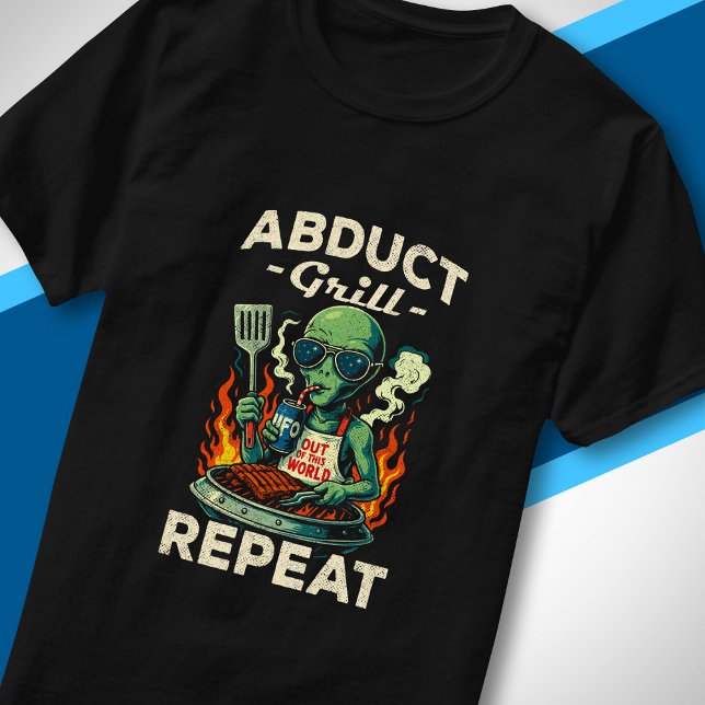 Abduct Grill Repeat Retro BBQ Cookout Funny Alien T-Shirt (Creator Uploaded)