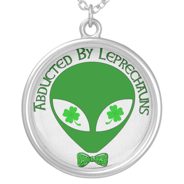 Abducted By Alien Leprechauns Pendant