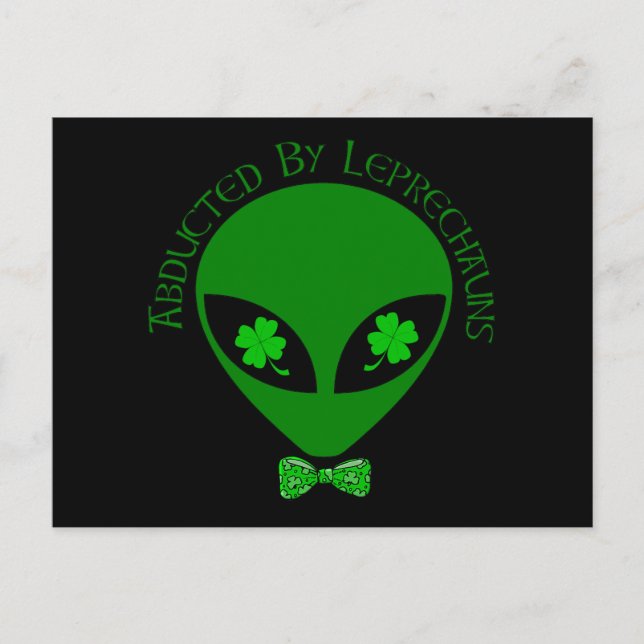 Abducted By Alien Leprechauns Postcard (Front)