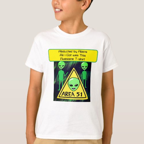 abducted by Aliens T_Shirt