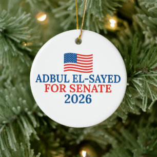 Abdul El-Sayed for Senate 2026 Election Christmas Ceramic Ornament