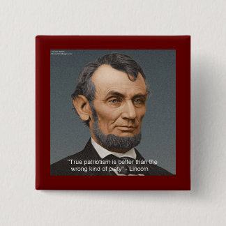 Abe Lincoln & Famous Patriotic Quote Button
